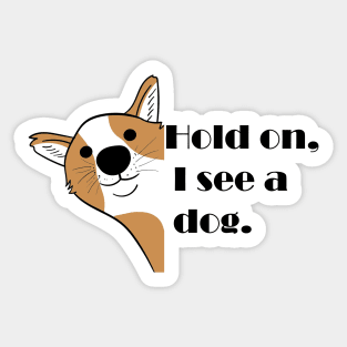 Dog Distraction Sticker